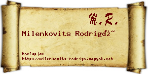 Milenkovits Rodrigó névjegykártya